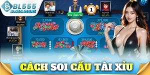 Cách soi cầu tài xỉu