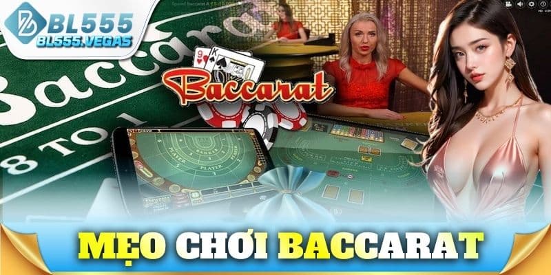 Mẹo chơi Baccarat